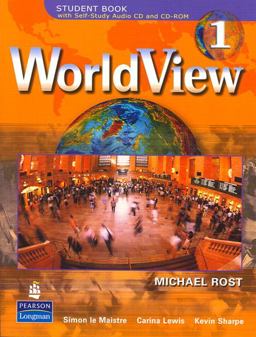 WorldView 1 with Self-Study Audio CD and CD-ROM Workbook WorldView 1 with Self-Study Audio CD and CD-ROM Workbook