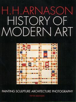 History of Modern Art Painting Sculpture Architecture Photography 5th 9780131840690 Front Cover
