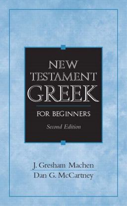 New Testament Greek for Beginners 2nd 9780131842342 Front Cover