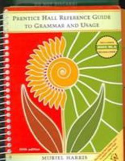 Prentice Hall Reference Guide to Grammar and Usage Prentice Hall Reference Guide to Grammar and Usage