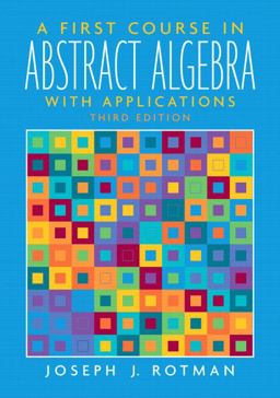 First Course in Abstract Algebra 3rd 9780131862678 Front Cover