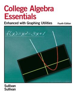 Essentials of College Algebra