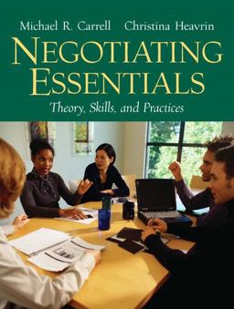 Negotiating Essentials Theory, Skills, and Practices  9780131868663 Front Cover
