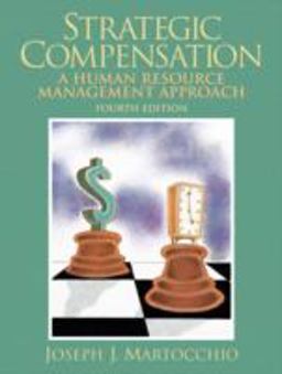 Strategic Compensation 4th 9780131868779 Front Cover