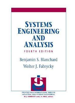 Systems Engineering and Analysis 4th 9780131869776 Front Cover