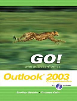 Go! with Microsoft Office Outlook 2003
