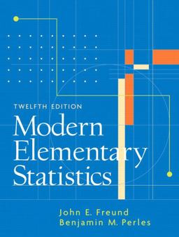 Modern Elementary Statistics 12th 9780131874398 Front Cover