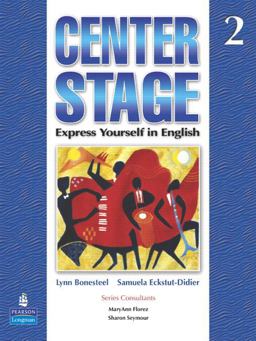 Center Stage 2 Student Book  9780131874909 Front Cover