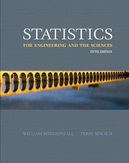 Statistics for Engineering and the Sciences 5th 9780131877061 Front Cover