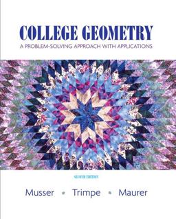 College Geometry A Problem Solving Approach with Applications 2nd 9780131879690 Front Cover