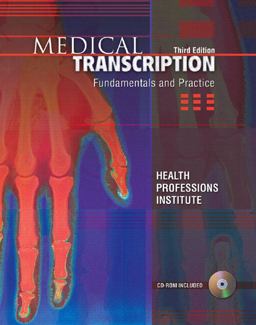 Medical Transcription Fundamentals and Practice 3rd 9780131881433 Front Cover