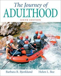 Journey of Adulthood 6th 9780131888326 Front Cover