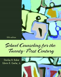 School Counseling for the Twenty-First Century 5th 9780131890374 Front Cover