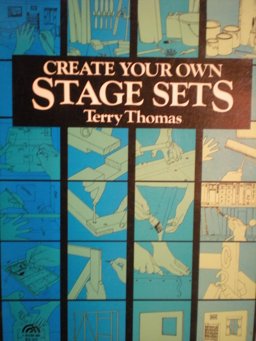 Create Your Own Stage Sets