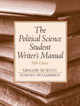 Political Science Student Writer's Manual 5th 9780131892590 Front Cover