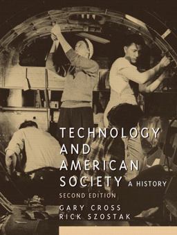 Technology and American Society 2nd 9780131896437 Front Cover