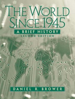 World Since 1945 A Brief History 2nd 9780131897052 Front Cover