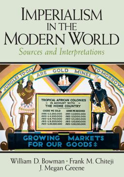 Imperialism in the Modern World Sources and Interpretations  9780131899056 Front Cover