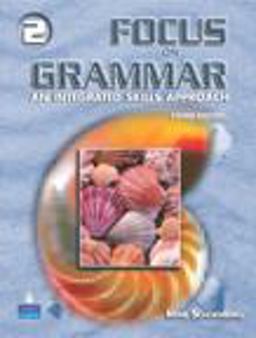 Grammar 2 An Integrated Skills Approach 3rd 9780131899711 Front Cover