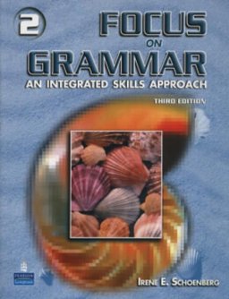 Focus on Grammar 3rd 9780131899728 Front Cover