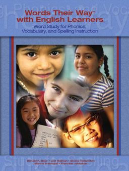 Words Their Way with English Learners Word Study for Spelling, Phonics, and Vocabulary Instruction  9780131915671 Front Cover
