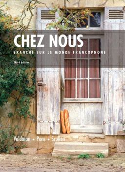 Chez Nous Branche Sur le Monde Francophone 3rd 9780131920262 Front Cover