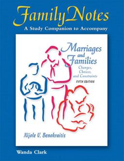 Family Notes: Marriages and Families Family Notes: Marriages and Families