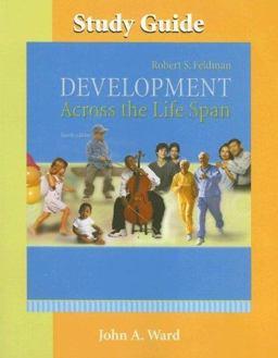 Development Across the Life Span Study Guide Development Across the Life Span Study Guide