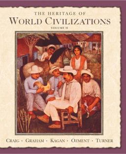 The Heritage of World Civilizations since 1500