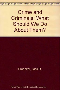 Crime and Criminals