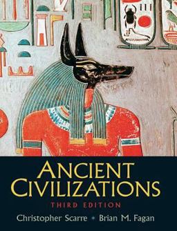 Ancient Civilizations 3rd 9780131928787 Front Cover