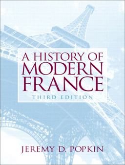 History of Modern France 3rd 9780131932937 Front Cover