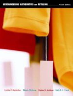 Merchandising Mathematics for Retailing 4th 9780131936430 Front Cover