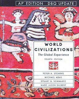World Civilizations the Global Experience