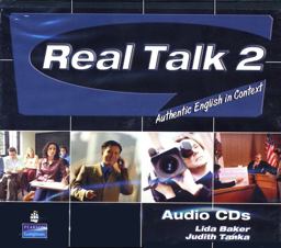 Real Talk 2 Authentic English in Context, Classroom Audio CD  9780131940949 Front Cover