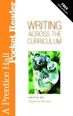 Writing Across the Curriculum Writing Across the Curriculum