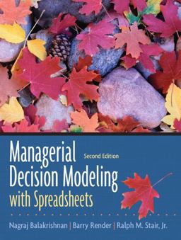 Managerial Decision Modeling with Spreadsheets 2nd 9780131951143 Front Cover