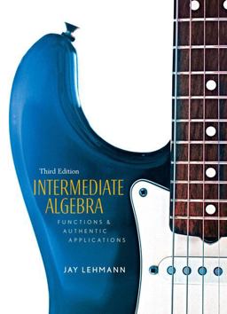 Intermediate Algebra Functions and Authentic Applications 3rd 9780131953338 Front Cover