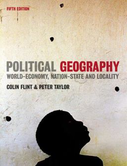 Political Geography World-Economy, Nation-State and Locality 5th 9780131960121 Front Cover