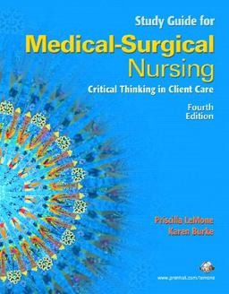 Student Study Guide Medical Surgical Nursing
