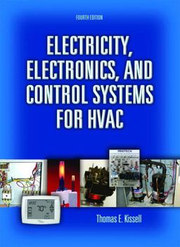 Electricity, Electronics, and Control Systems for HVAC 4th 9780131995680 Front Cover