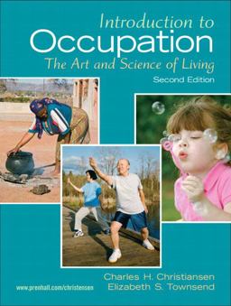 Introduction to Occupation The Art of Science and Living 2nd 9780131999428 Front Cover