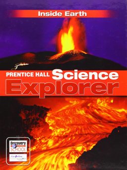 Science Explorer: Inside Earth  9780132011495 Front Cover