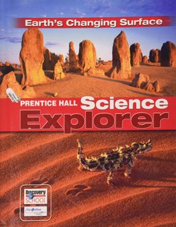 Science Explorer - Earth's Changing Surface