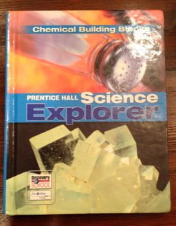 Science Explorer - Chemical Building Blocks