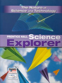 Science Explorer The Nature of Science and Technology  9780132011600 Front Cover