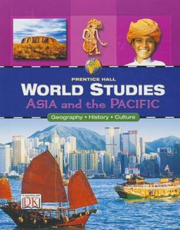 World Studies Asia and the Pacific Student Edition Asia and the Pacific  9780132041454 Front Cover