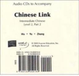 Chinese Link Intermediate, Level 2 Chinese Link Intermediate, Level 2