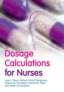 Dosage Calculations for Nurses Dosage Calculations for Nurses