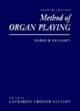 Method of Organ Playing 8th 9780132075312 Front Cover